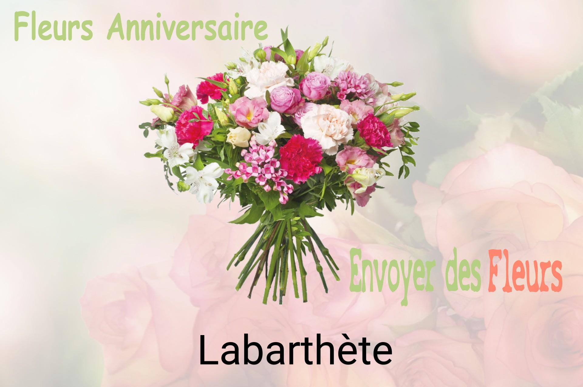 Bouquet de fleurs d’anniversaire livré à Labarthète