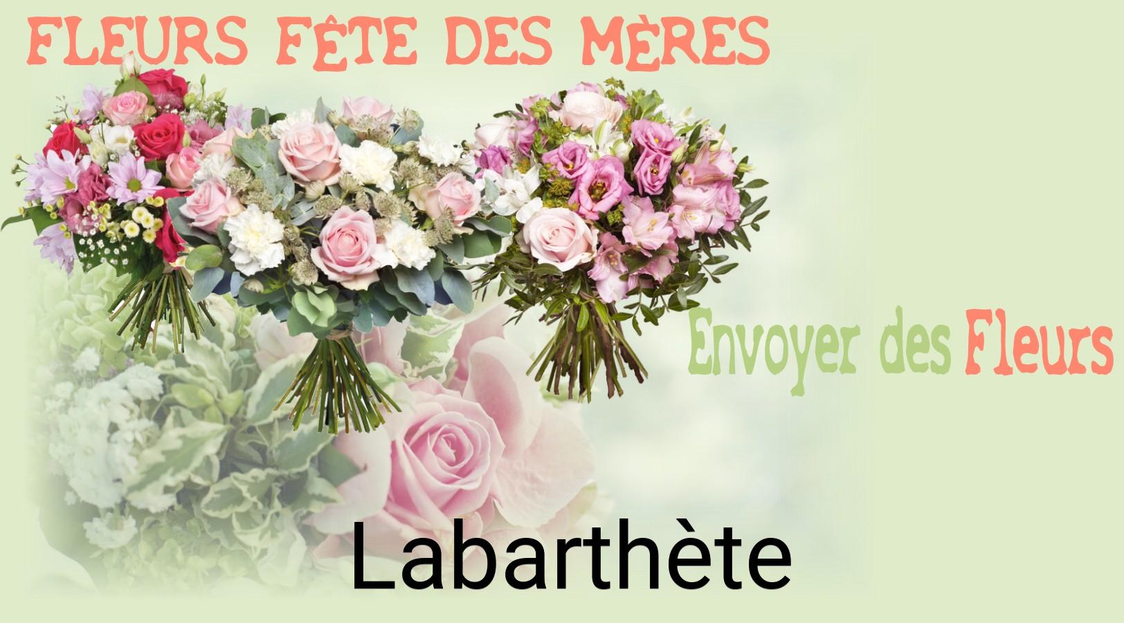 Bouquet de Fête des Mères livré à Labarthète